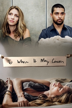 Watch To Whom It May Concern Movies for Free