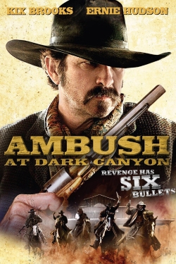 Watch Ambush at Dark Canyon Movies for Free