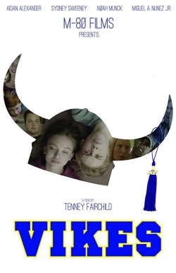 Watch Vikes Movies for Free