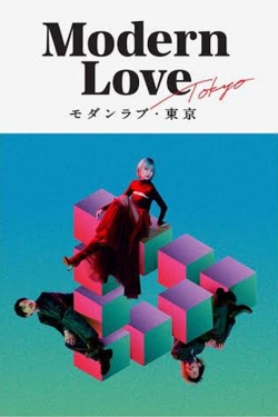 Watch Modern Love Tokyo Movies for Free