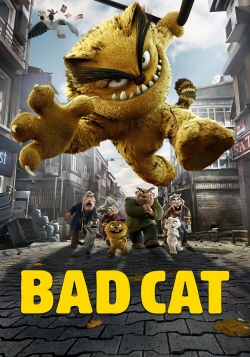 Watch Bad Cat Movies for Free