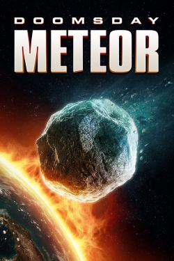 Watch Doomsday Meteor Movies for Free