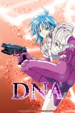 Watch DNA² Movies for Free