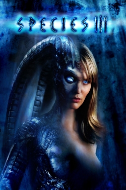 Watch Species III Movies for Free