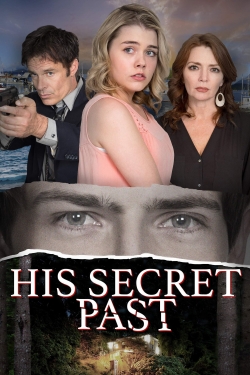 Watch His Secret Past Movies for Free