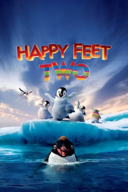 Watch Happy Feet Two Movies for Free