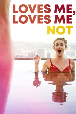 Watch Loves Me, Loves Me Not Movies for Free