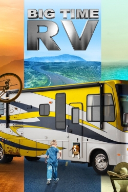 Watch Big Time RV Movies for Free