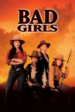 Watch Bad Girls Movies for Free