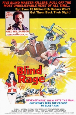 Watch Blind Rage Movies for Free