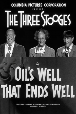 Watch Oil's Well That Ends Well Movies for Free