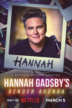 Watch Hannah Gadsby's Gender Agenda Movies for Free