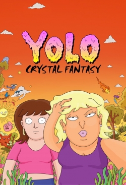 Watch YOLO Crystal Fantasy Movies for Free