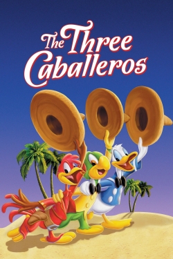 Watch The Three Caballeros Movies for Free