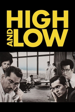 Watch High and Low Movies for Free