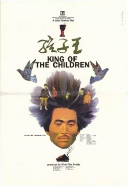 Watch King of the Children Movies for Free