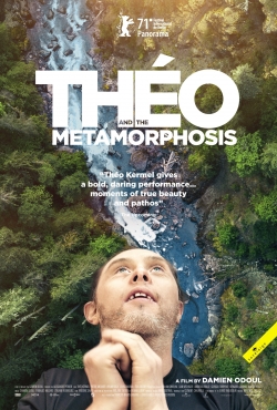 Watch Theo and the Metamorphosis Movies for Free