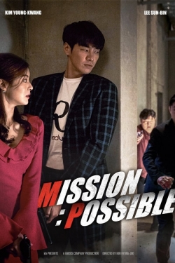 Watch Mission: Possible Movies for Free