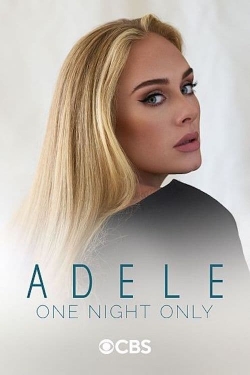 Watch Adele One Night Only Movies for Free