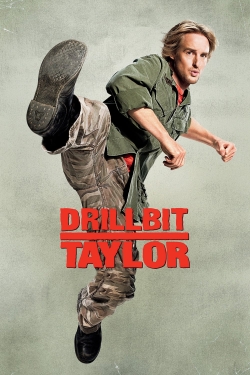 Watch Drillbit Taylor Movies for Free