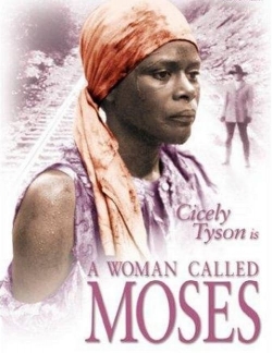 Watch A Woman Called Moses Movies for Free