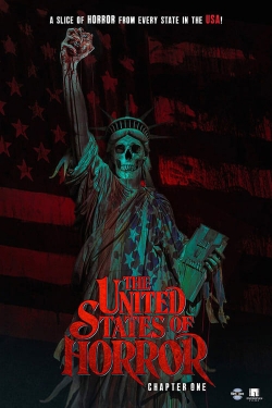 Watch The United States of Horror: Chapter 1 Movies for Free