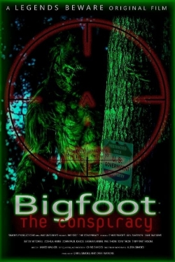 Watch Bigfoot: The Conspiracy Movies for Free