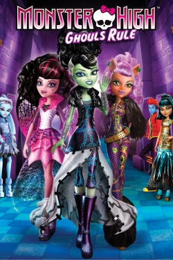 Watch Monster High: Ghouls Rule Movies for Free