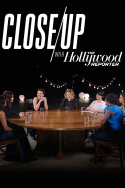 Watch Close Up with The Hollywood Reporter Movies for Free