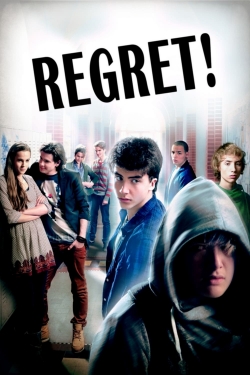 Watch Regret! Movies for Free