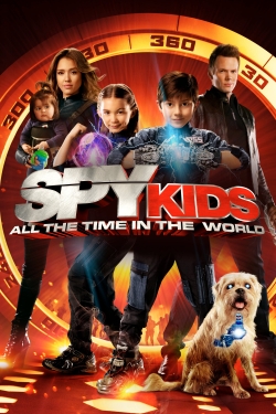 Watch Spy Kids: All the Time in the World Movies for Free