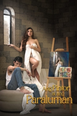 Watch Ang Pintor At Ang Paraluman Movies for Free