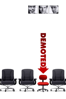 Watch Demoted Movies for Free