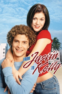 Watch From Justin to Kelly Movies for Free