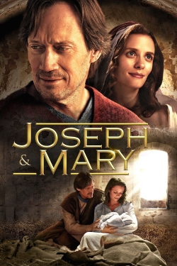 Watch Joseph and Mary Movies for Free