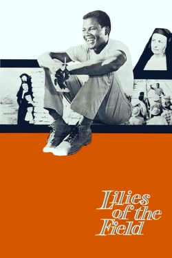 Watch Lilies of the Field Movies for Free