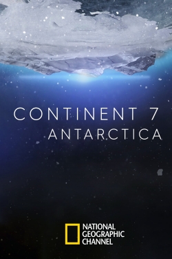 Watch Continent 7: Antarctica Movies for Free
