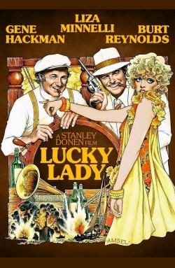 Watch Lucky Lady Movies for Free
