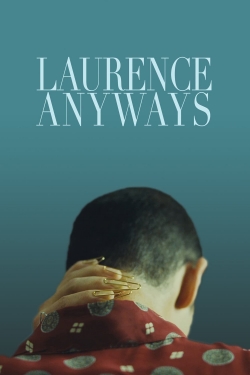 Watch Laurence Anyways Movies for Free