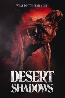 Watch Desert Shadows Movies for Free