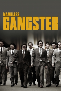 Watch Nameless Gangster Movies for Free