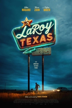 Watch LaRoy, Texas Movies for Free