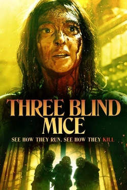 Watch Three Blind Mice Movies for Free