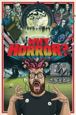 Watch Why Horror? Movies for Free