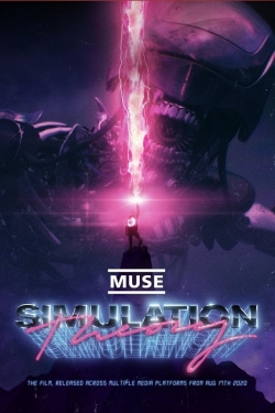 Watch Muse: Simulation Theory Movies for Free