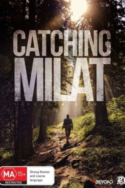 Watch Catching Milat Movies for Free