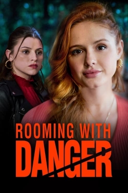 Watch Rooming With Danger Movies for Free