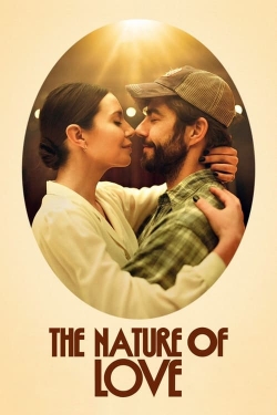 Watch The Nature of Love Movies for Free