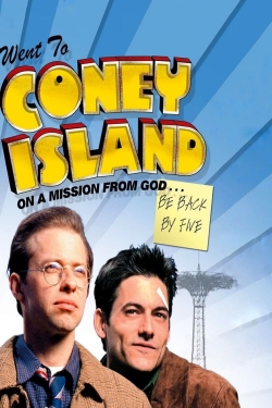 Watch Went to Coney Island on a Mission from God... Be Back by Five Movies for Free
