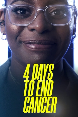 Watch 4 Days to End Cancer Movies for Free